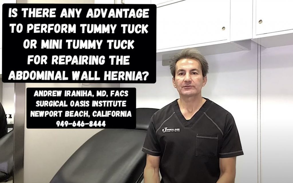 Dr Iraniha tummy tuck surgical technique to repair the abdominal wall hernia - Surgical Oasis Institute